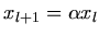 $\displaystyle x_{l+1} = \alpha x_{l}$